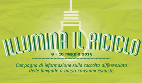 Illumina il Riciclo - Ecolamp e Legambiente